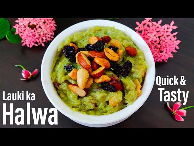 Lauki Ka Halwa Recipe | Dudhi ka halwa | Halwa Recipe | Best bites | Best Bites