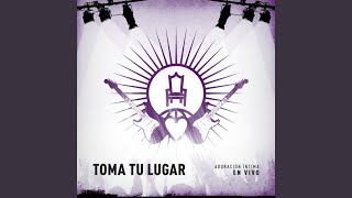 Video thumbnail of "Toma Tu Lugar - Declaramos"
