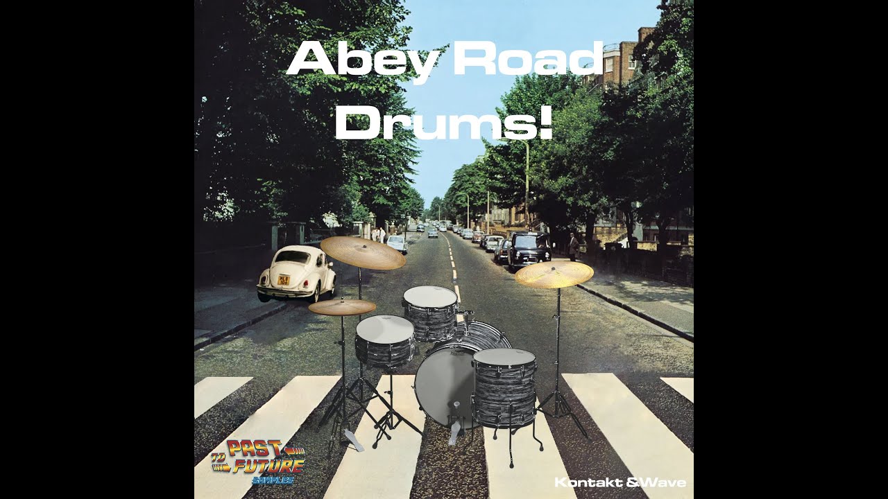 Past To Future Samples Releases Abey Road Drums!
