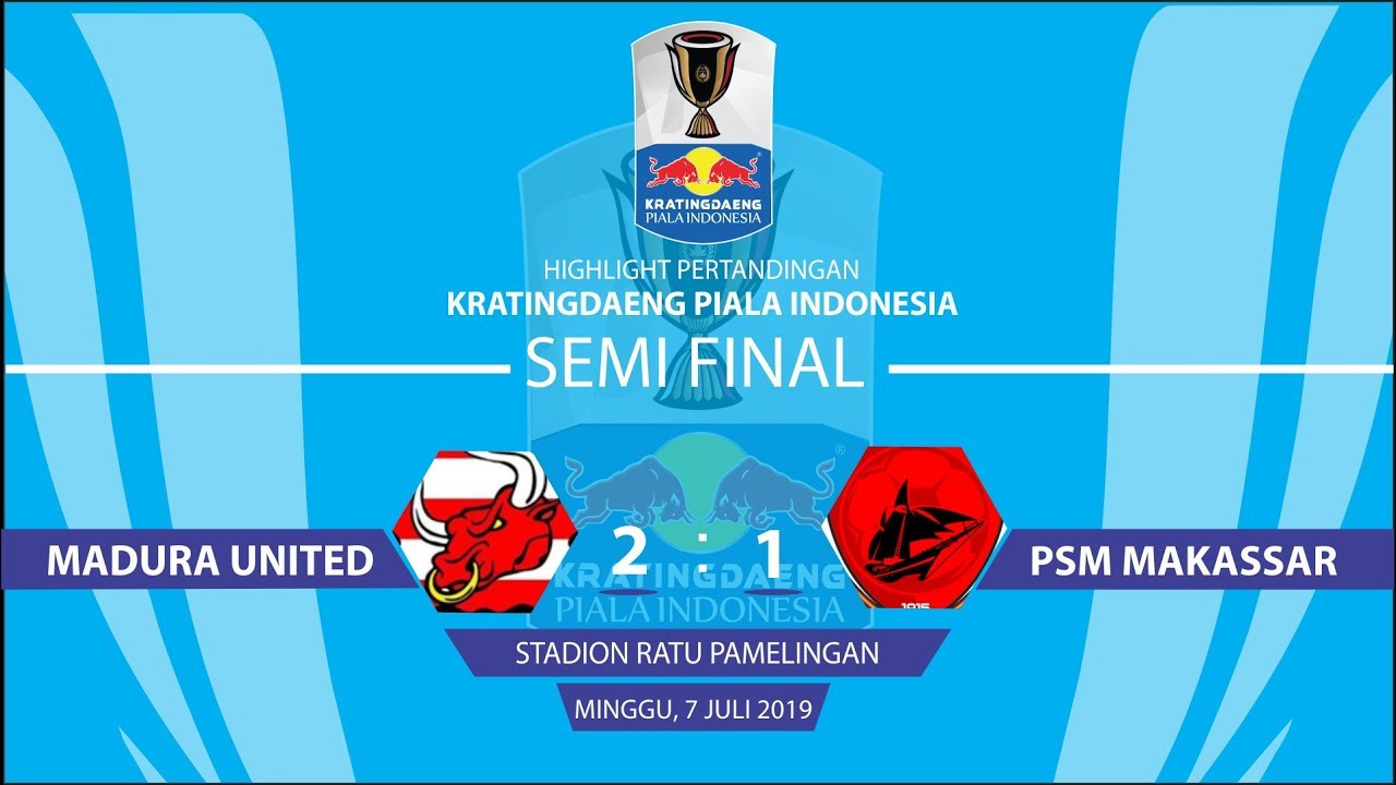 highlight-pertandingan-madura-united-vs-psm-makassar-semifinal-leg-2