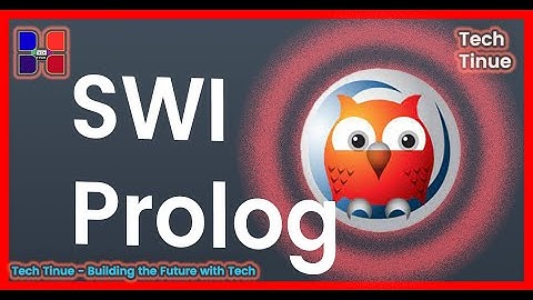 SWI Prolog Tutorial 01 | Best Explained by Tech Tinue