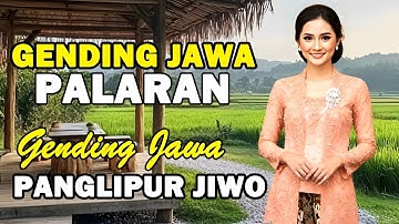 Uyon Uyon Gending Jawa Pangkur Palaran Nyamleng Tombo Kangen Deso Nonstop Cocok Kagem Panglipur Jiwo