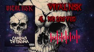 04.- No Los Veo Vital Nsk Ft Suly Dk 20Veinte Records