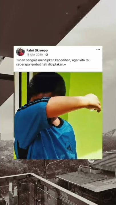 Kata-kata Fahri Skroepp || Story WA 30 Detik