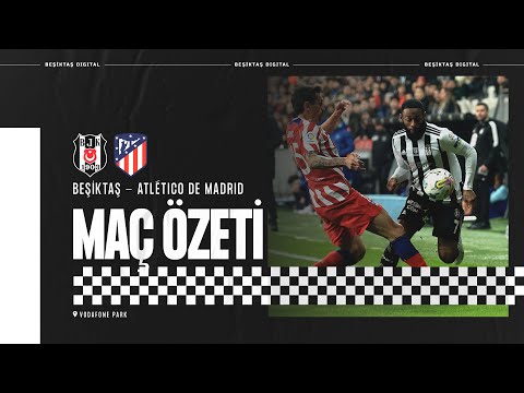 Beşiktaş 2-0 Atlético de Madrid | Dostluk Maçı Geniş Özeti