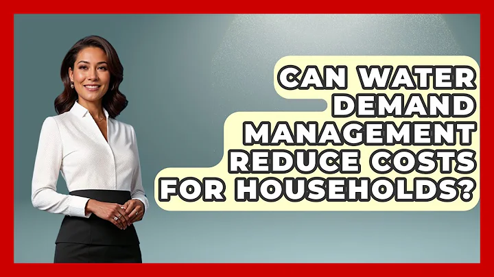 Can Water Demand Management Reduce Costs for Households? | Water Science For Everyone News