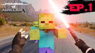 Star Wars vs Minecraft Zombie Real Life Ep.1