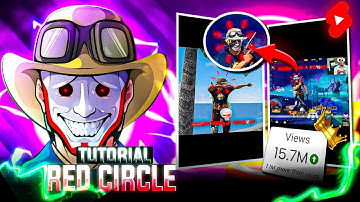 How to Get the Viral Red Circle Effect 🔴 (CapCut Tutorial Like BONEX4_FF!