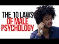 THE 10 LAWS OF MALE PSYCHOLOGY IN DATING (for women)