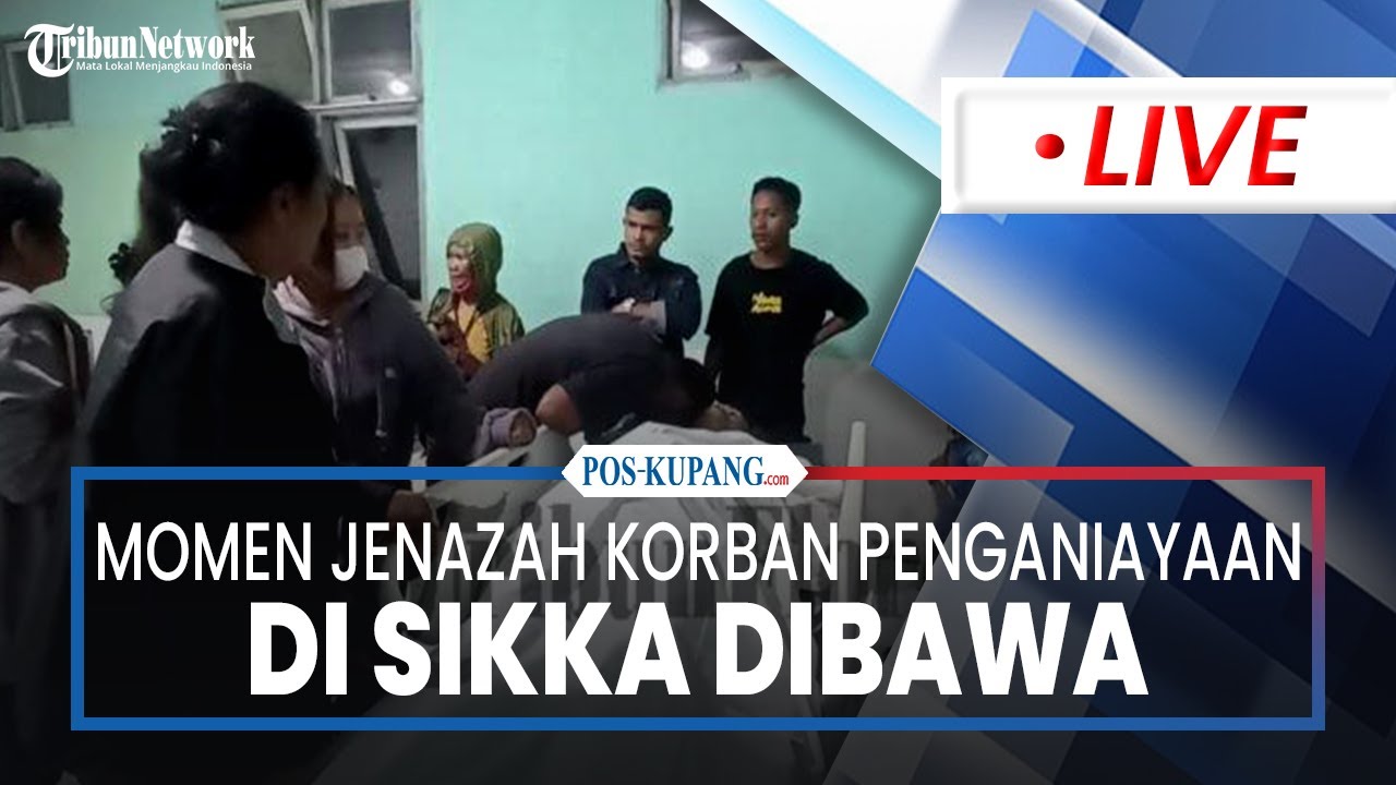 🔴Momen Jenazah Pria di Sikka Meninggal Dianiaya di Pasar Tingkat Maumere dibawa ke Polres Sikka