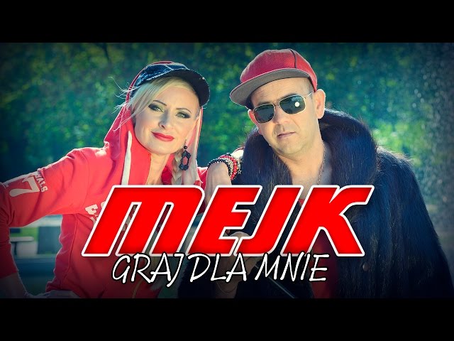 Mejk - Graj Dla Mnie