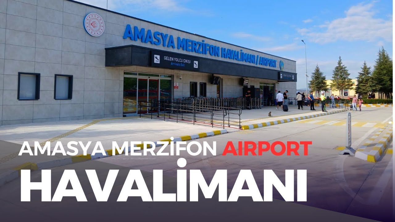 Amasya'dan Merzifon Havalimanına Nasıl Gidilir? Merzifon Airport, Amasya Türkiye | Amasya Videoları