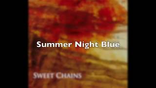 Steve Wade & Ivan Kuljis song Summer Night Blue  RPF  Sweet Chains- lead vocal by James Franklin. News