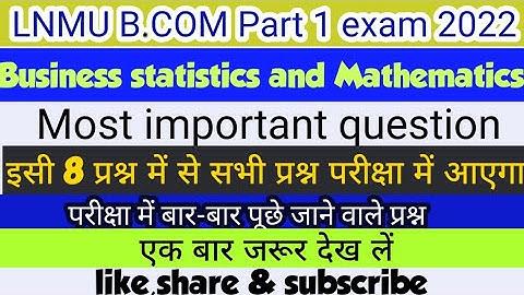 lnmu b.com part 1business statistics and mathematics vvi question bcom part 1 math vvi question math