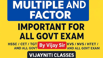 Multiple and factor l important for all govt exam lHssc/cet/tgt/kvs/nvs/htet and all govt exam 