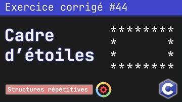Exercice corrigé 44 : Programme qui permet de dessiner un cadre d