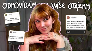 ODPOVÍDÁM NA VAŠE OTÁZKY ✷ Uživí mě umění? Kde beru inspiraci?