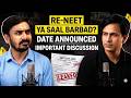 Re-NEET 2026 Date Announced Important Update | Center Option | Admit Card | All Doubt Solved | Tips