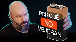 Baterías: Promesas vs Realidad