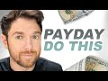Do this when you get paid the paycheck routine