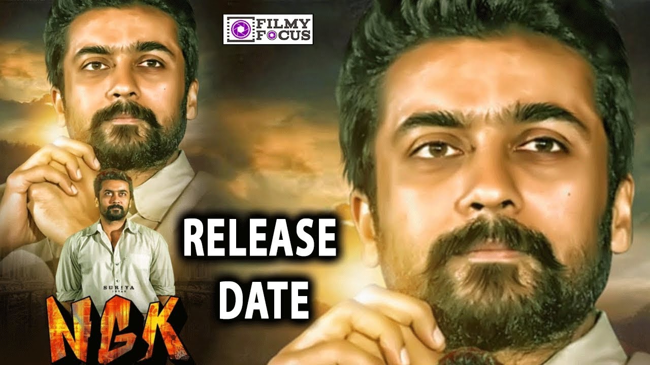 Ngk Movie Release Date Ngk Suriya Selvaraghavan Yuvan