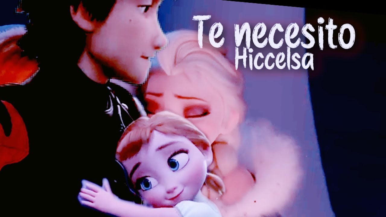 TE NECESITO-- hiccelsa--