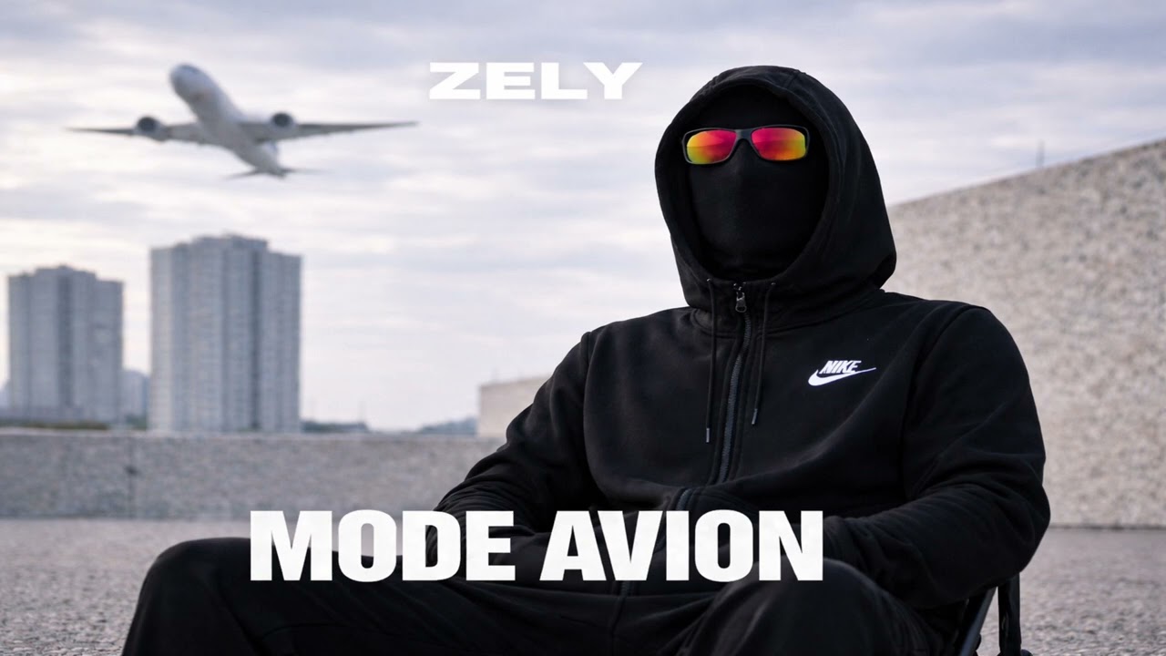 ZELY – MODE AVION (Audio Officiel)