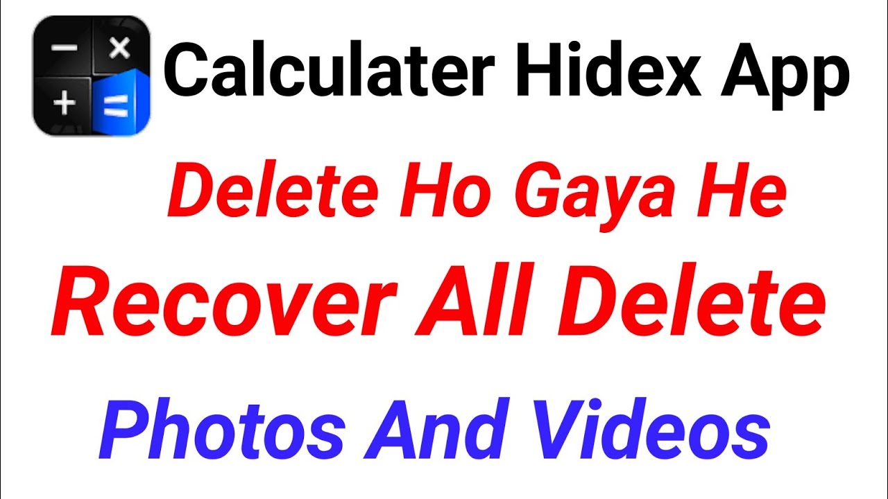 Calculator Vault App Se Delete Huye Photo Video Wapas Laye How To Calculator Vault App Se Delete Huye Photo Video Wapas Laye How To