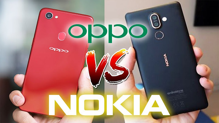 So sánh oppo f7 và nokia x6 năm 2024