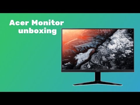 Unboxing the Acer KG271bmiix 27'' Gaming Monitor