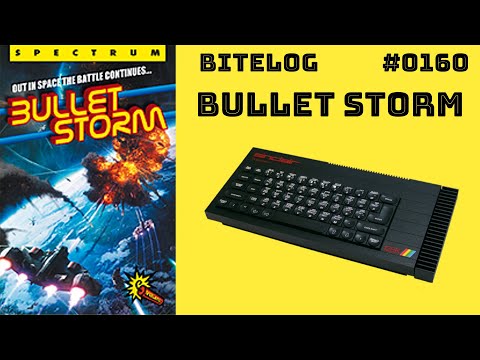 Bullet Storm (ZX SPECTRUM) [BITELOG 0160] Partida Completa