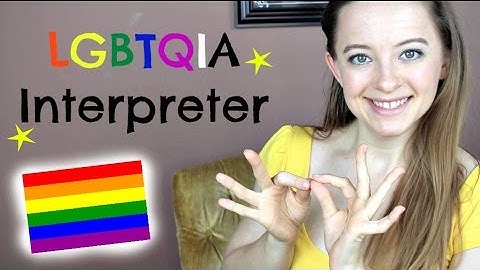 LGBTQIA Interpreter ┃ ASL Stew
