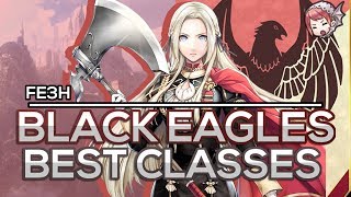 [FE3H] Black Eagles BEST Classes! Recommended Classes Fire Emblem Three Houses
