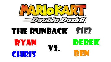 Mario Kart: Double Dash - The Runback S1E2: Giant Bowser Shells