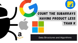 Count the subarrays having product less than k | POTD | GFG Problem of the Day | C++ | Java | Python