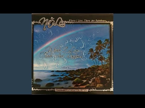 Hawaiian Lullaby (Where I Live There Are Rainbows)