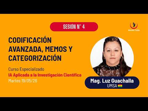 Sesión 4. Codificación avanzada, memos y categorización