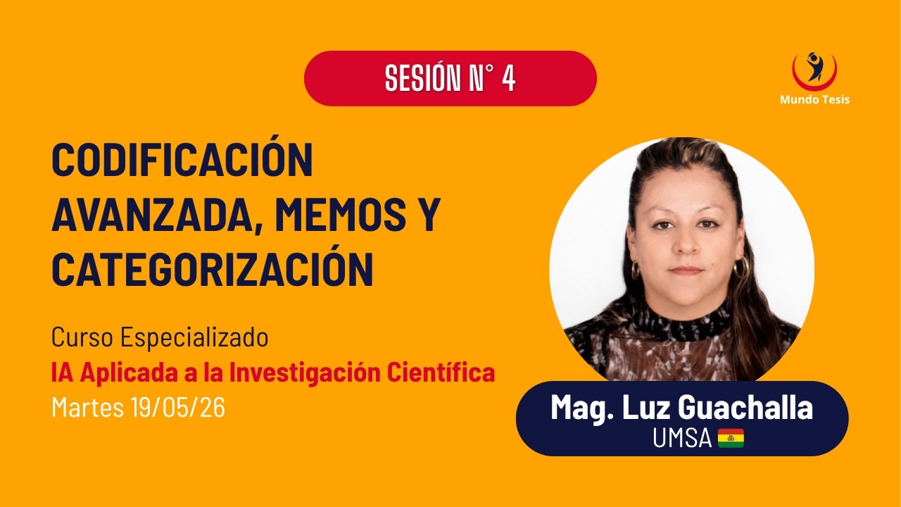 Sesión 4. Codificación avanzada, memos y categorización — Transcript