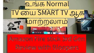 உங்க Normal TV யை SMART TV ஆக மாற்றலாம் | Amazon Fire stick 3rd Gen Review with Bloopers