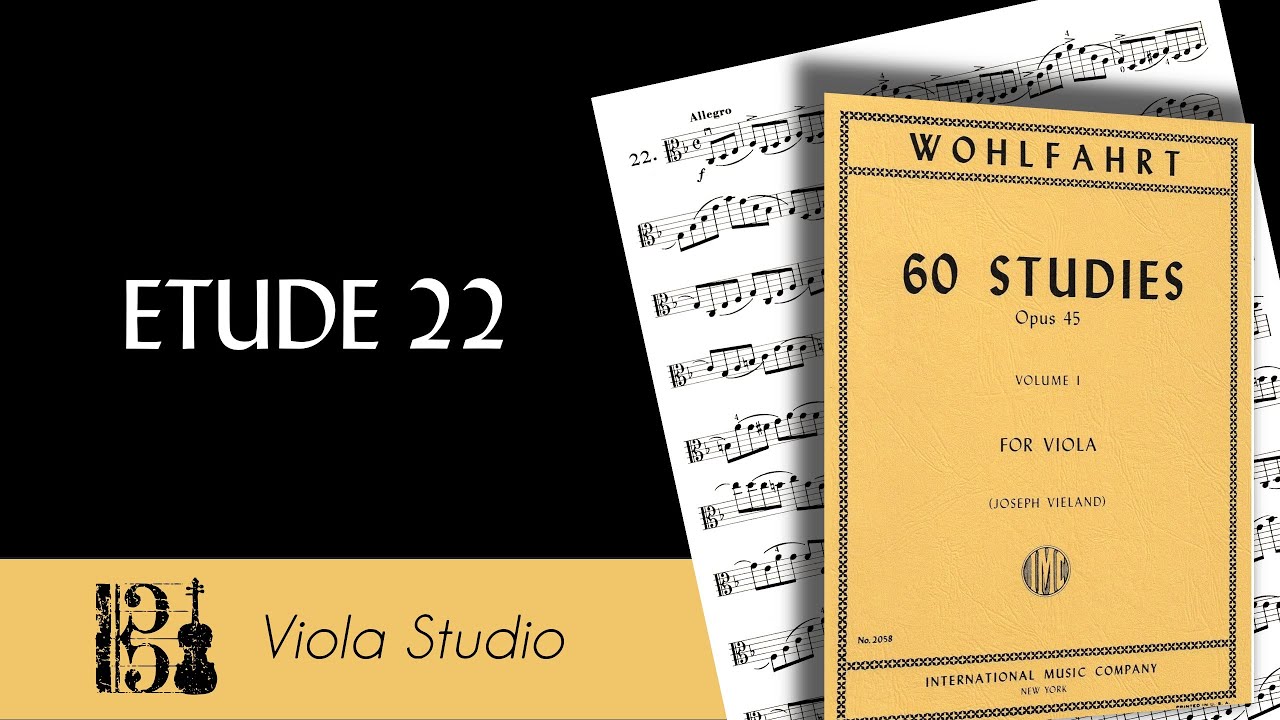 WOHLFAHRT 60 Studies Op. 45 for Viola Solo | ETUDE 22 - YouTube