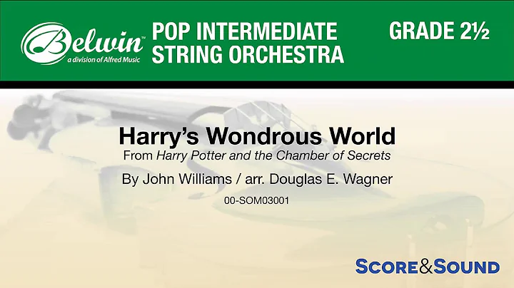 Harry's Wondrous World, arr. Douglas E. Wagner  Sc...