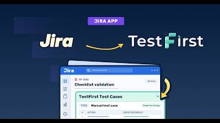Details TestFirst Jira App | Installation & Setup Guide News