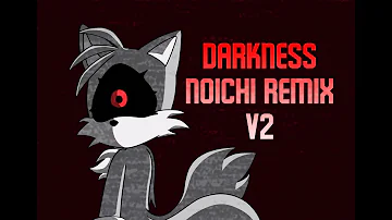 FNF Darkness (Noichi Remix) V2