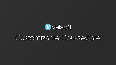 Velsoft Customizable Courseware