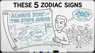 These 5 Zodiac Signs Always Stay Ten Steps Ahead