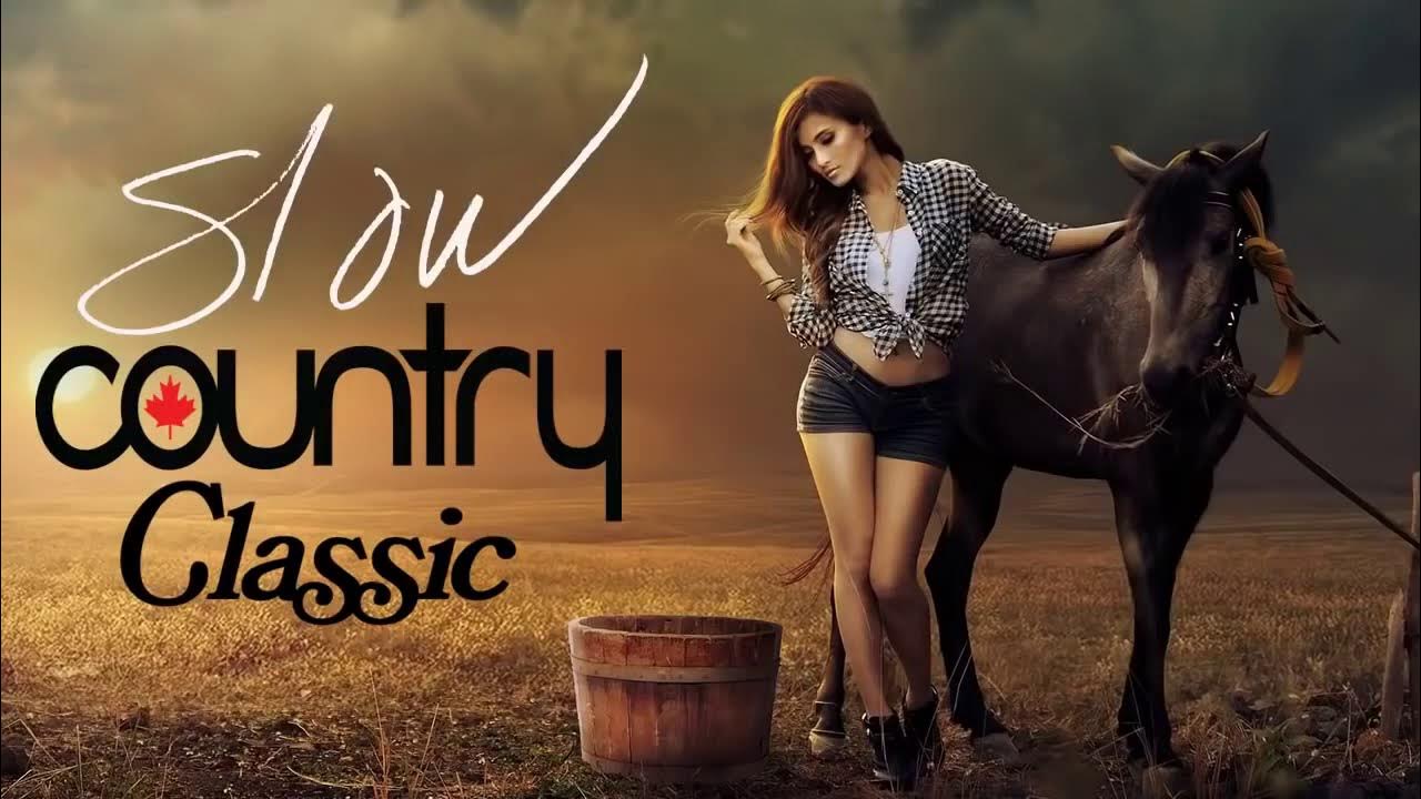 best-classic-slow-country-love-songs-of-all-time-greatest-old-country
