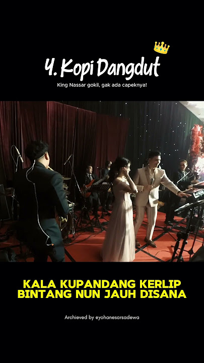 Medley King Nassar gokil 9 lagu‼️🔥 - Malik Entertainment