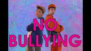 NO BULLYING (Official Music Video)