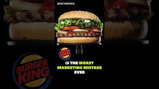 Burger King's Moldy Whopper Marketing Tactic Gone Wrong