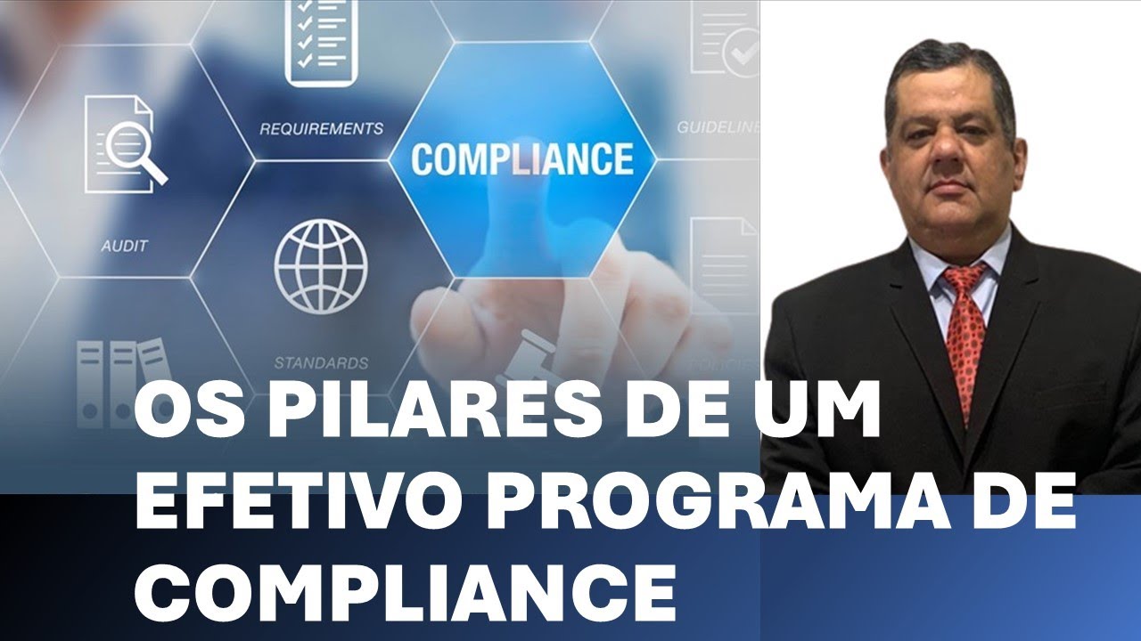 Os Pilares de um Efetivo Programa de Compliance - YouTube